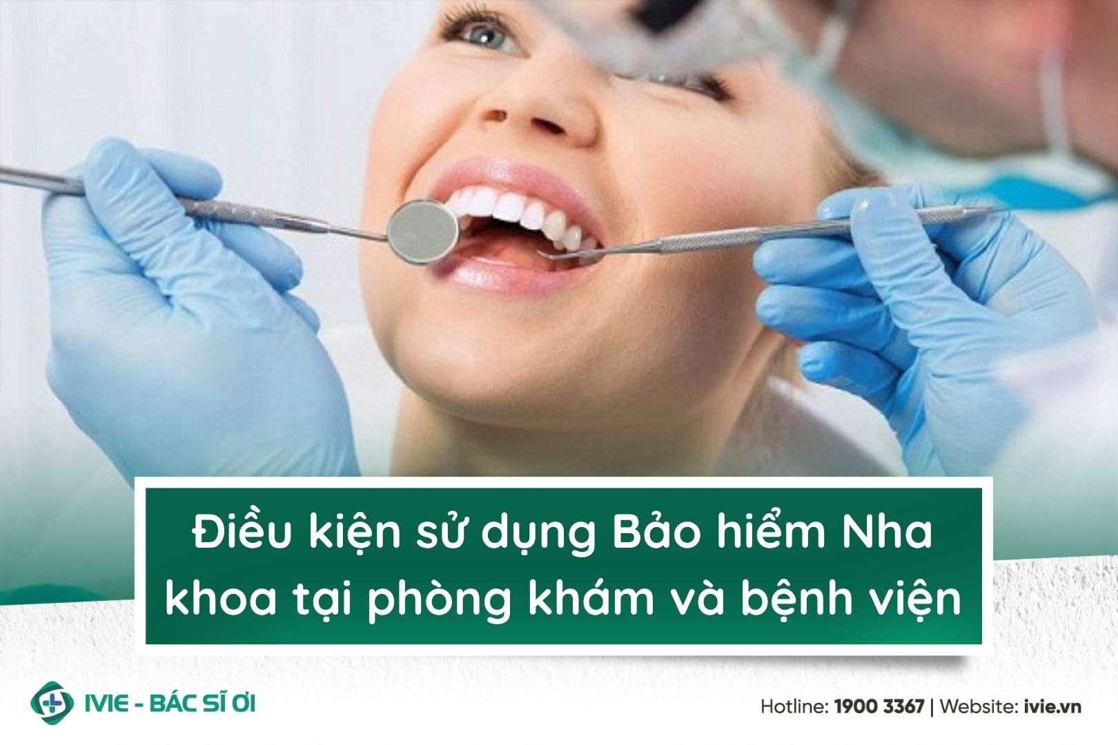 Điều kiện sử dụng Bảo hiểm Nha khoa tại phòng khám và bệnh...