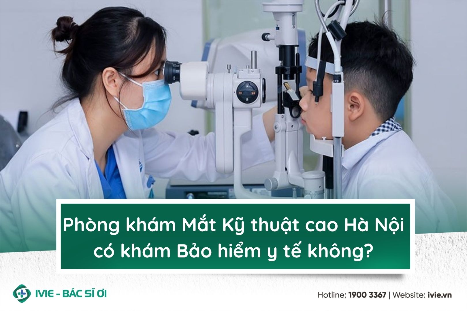 Phòng khám Mắt Kỹ thuật cao Hà Nội có khám Bảo hiểm y tế...
