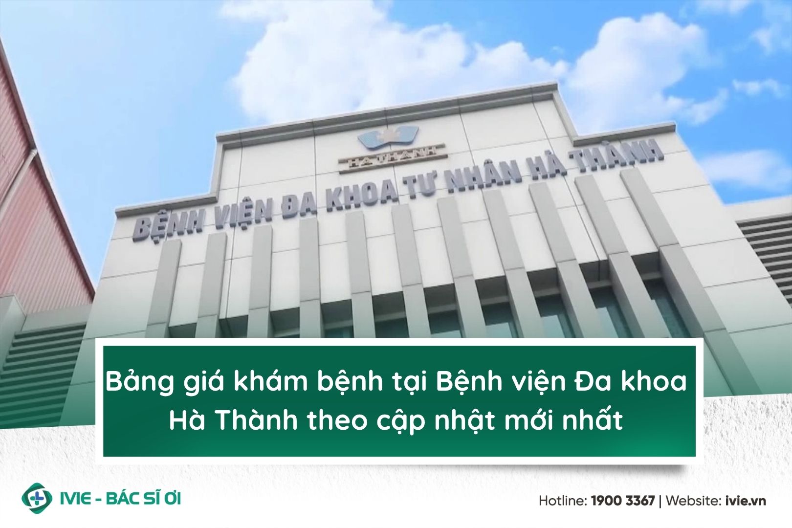 Bảng giá khám bệnh tại bệnh viện Đa khoa Hà Thành theo cập...