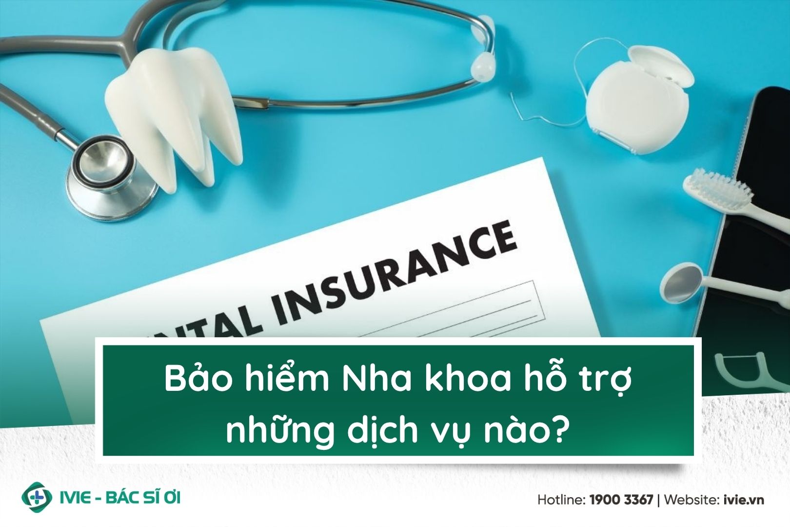 Bảo hiểm Nha khoa hỗ trợ những dịch vụ nào?