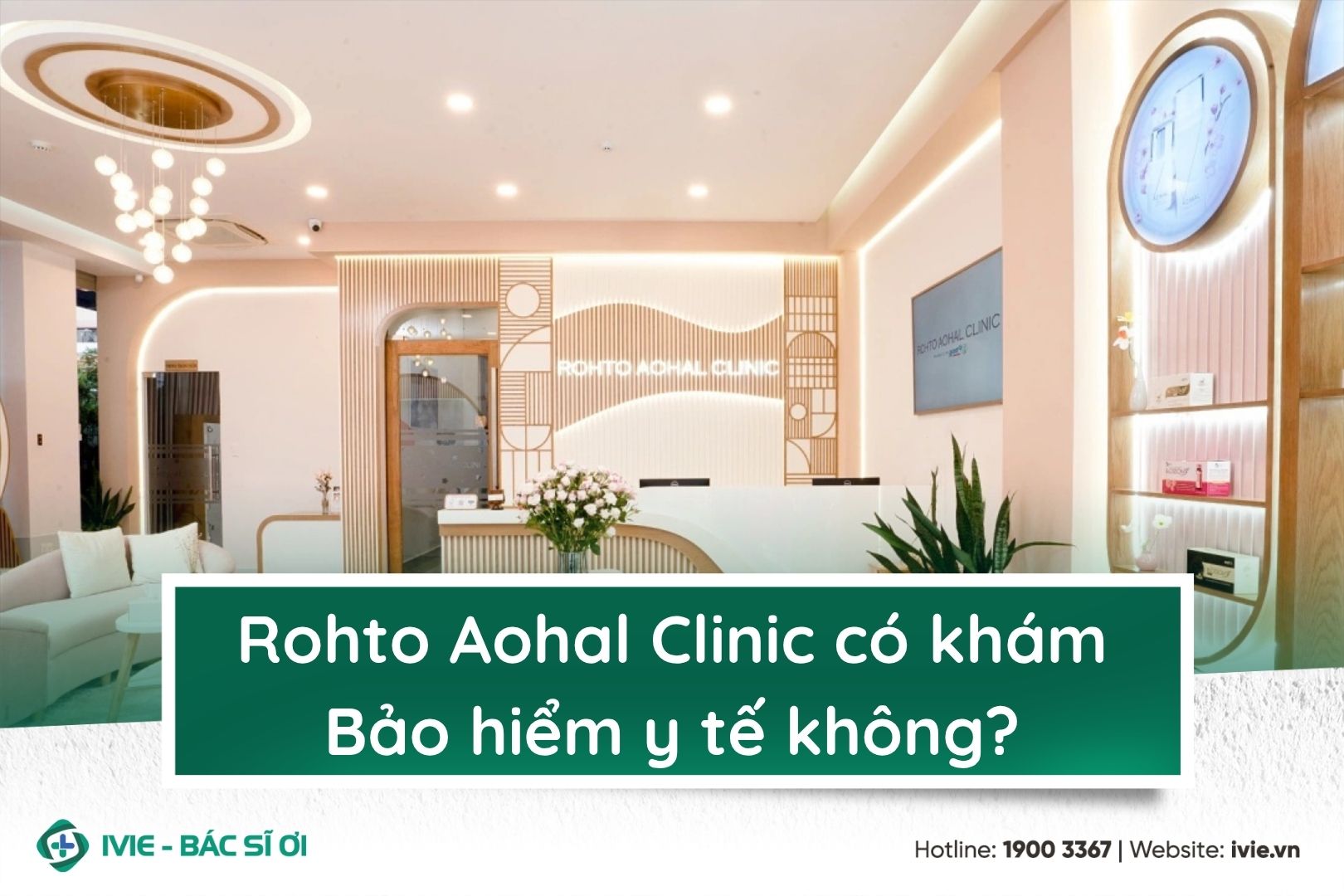 Rohto Aohal Clinic có khám Bảo hiểm y tế không?