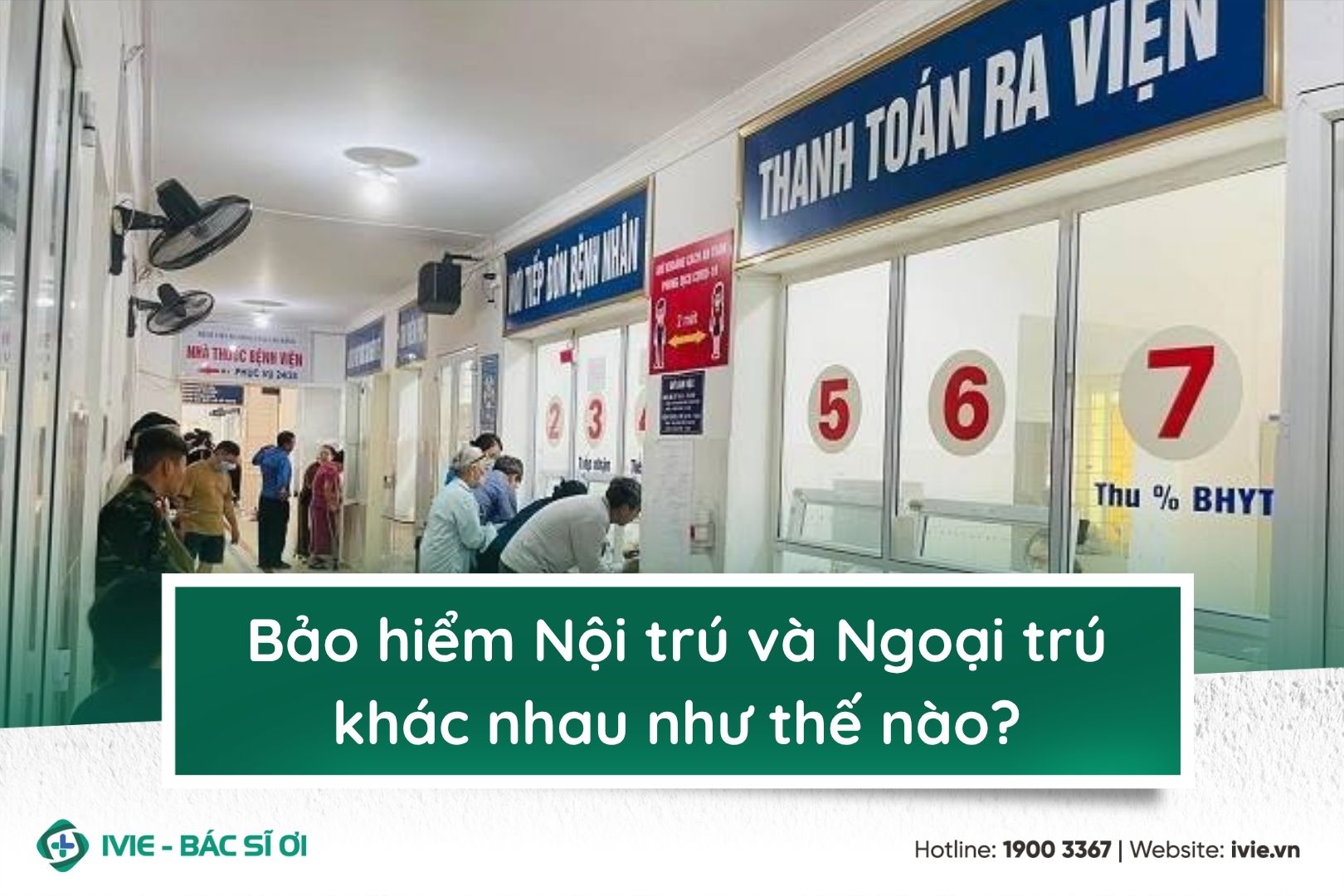 Bảo hiểm Nội trú và Ngoại trú khác nhau như thế nào?