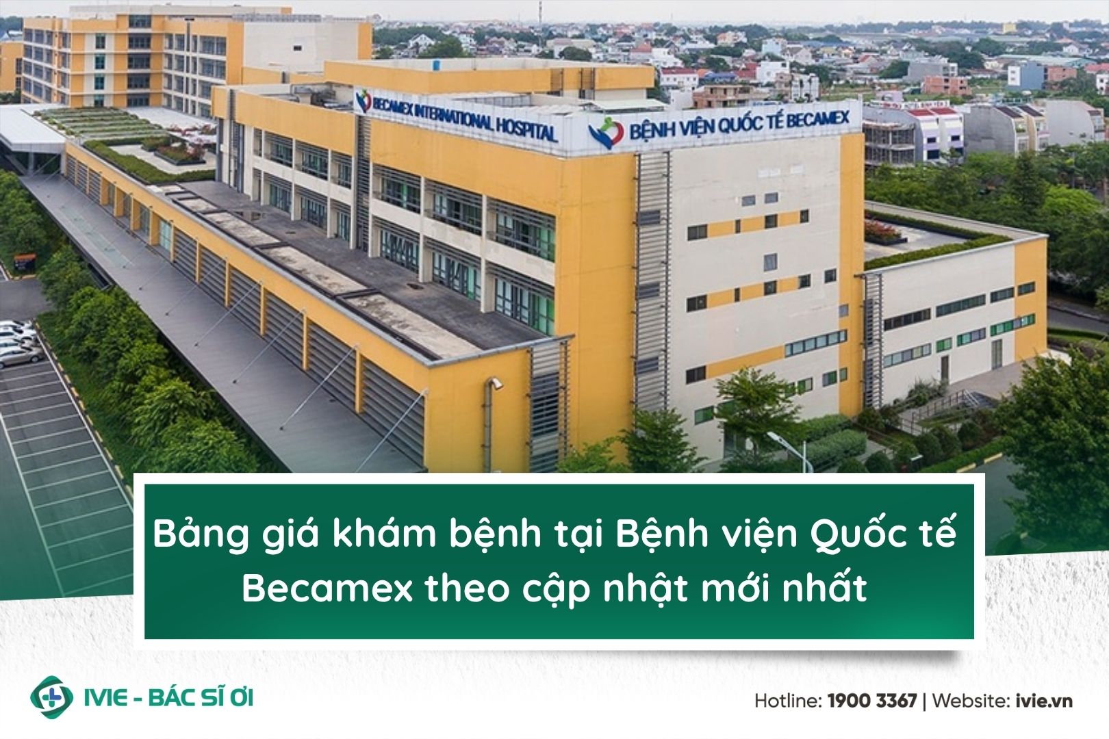 Bảng giá khám bệnh tại bệnh viện Quốc tế Becamex theo cập...