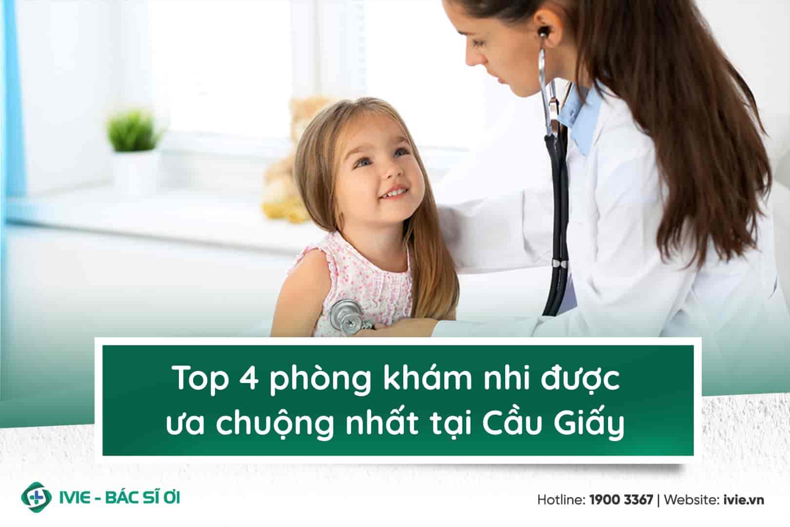 Top 3 phòng khám nhi được ưa chuộng nhất tại Cầu Giấy
