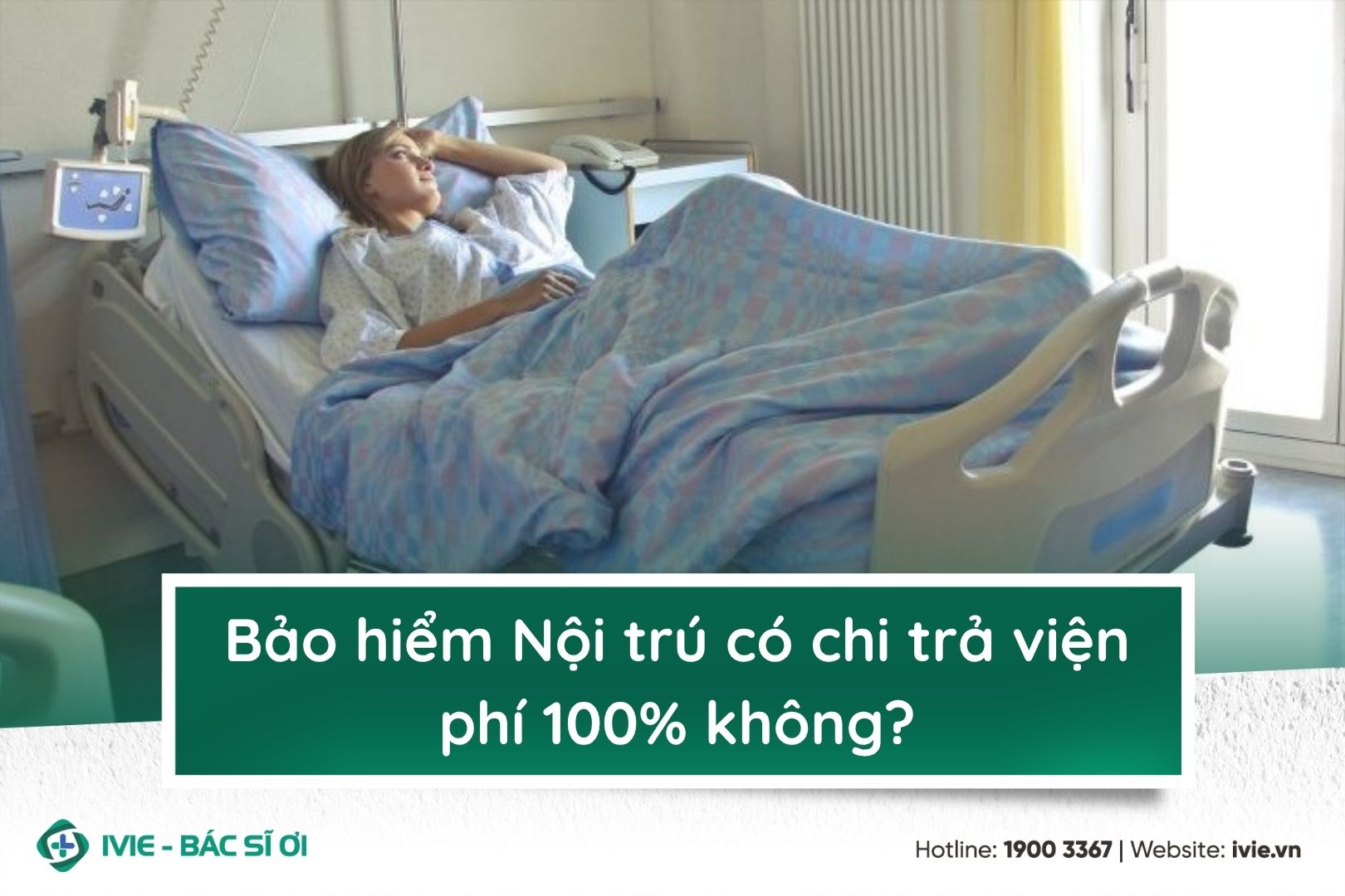 Bảo hiểm Nội trú có chi trả viện phí 100% không?
