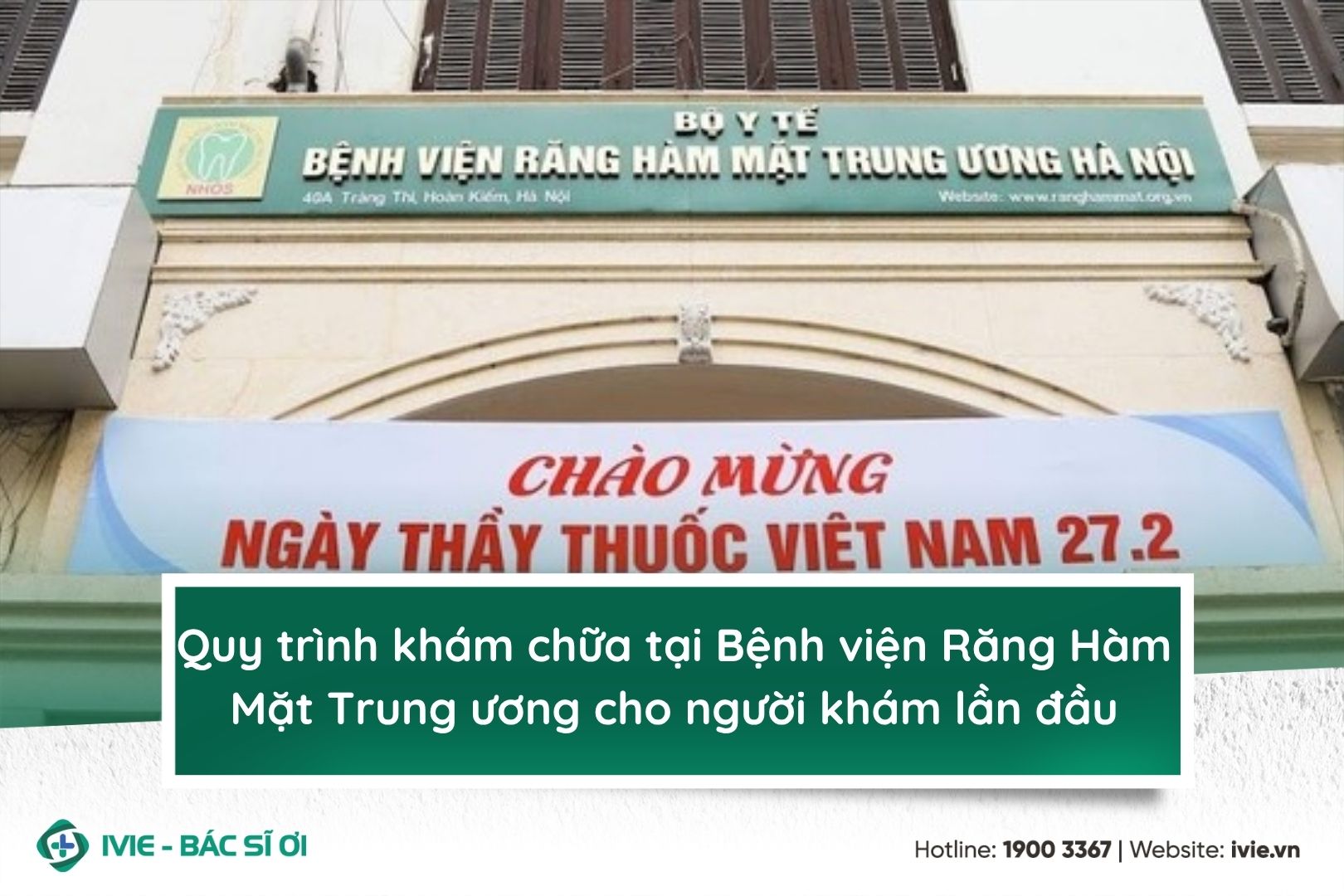 Quy trình khám chữa tại Bệnh viện Răng Hàm Mặt Trung ương...