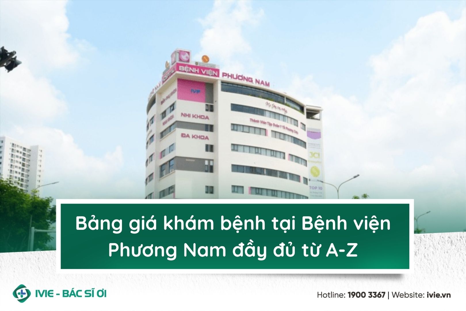 Bảng giá khám bệnh tại bệnh viện Phương Nam đầy đủ từ A-Z