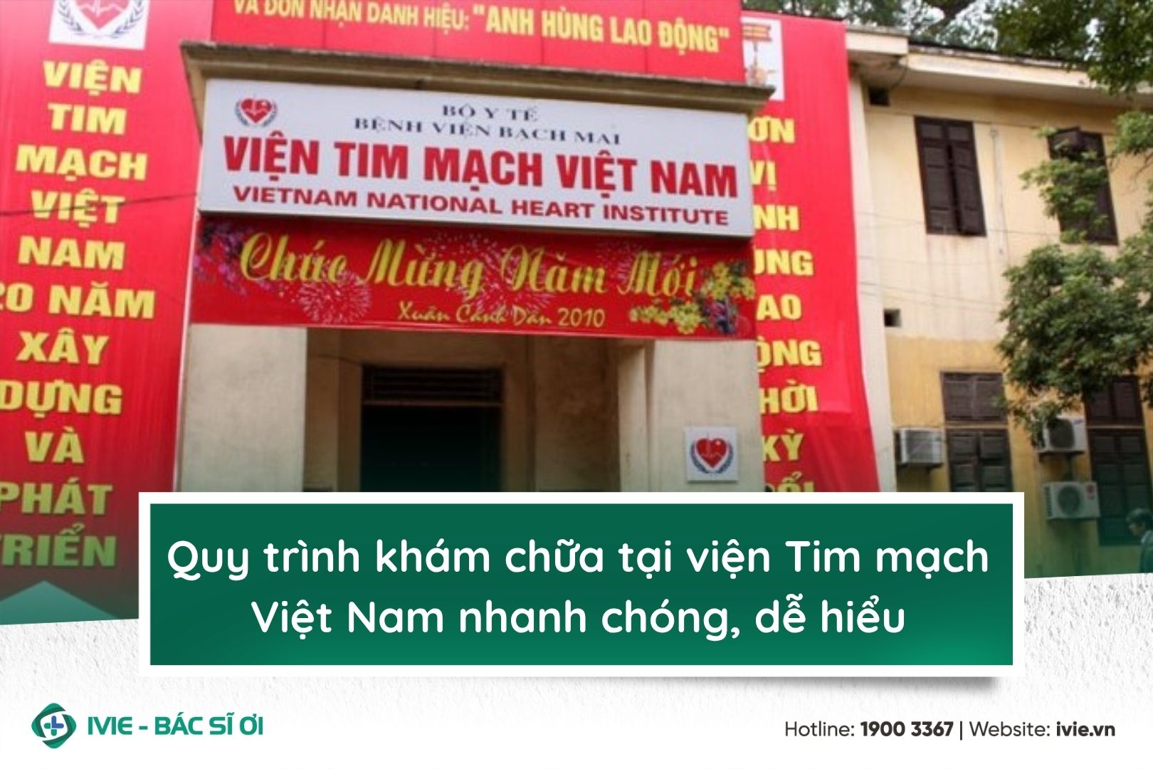 Quy trình khám chữa tại viện Tim mạch Việt Nam nhanh chóng, ...
