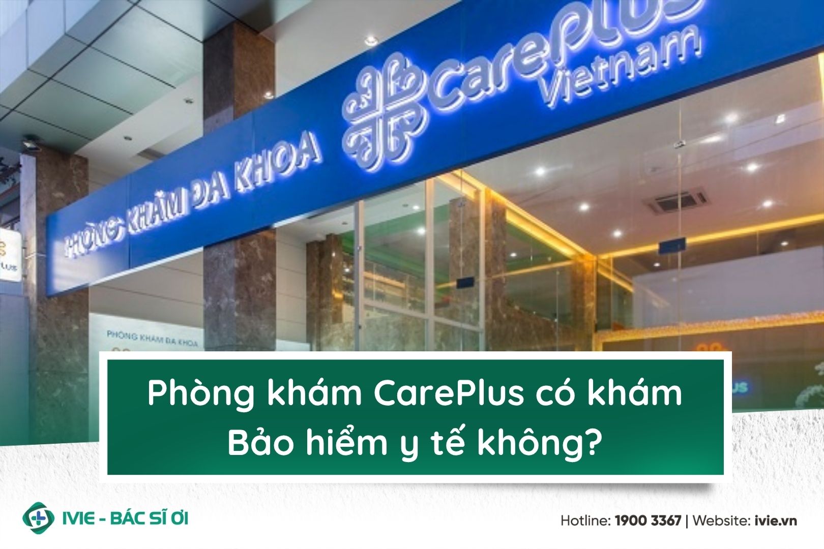 Phòng khám CarePlus có khám Bảo hiểm y tế không?