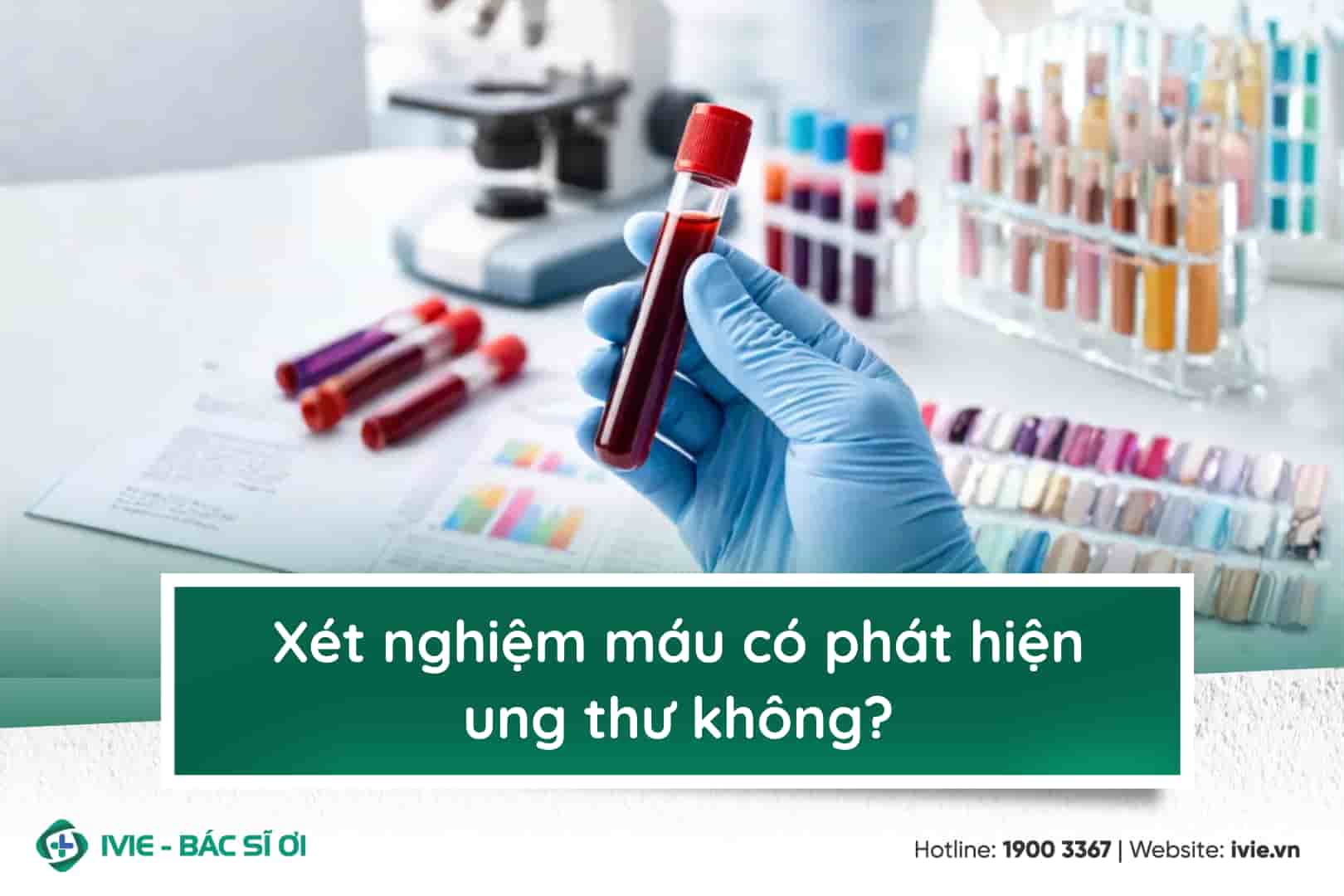 Xét nghiệm máu có phát hiện ung thư không?