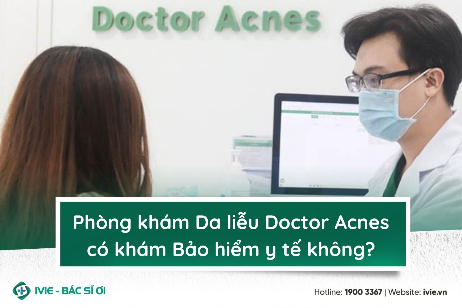 Phòng khám Da liễu Doctor Acnes có khám Bảo hiểm y tế không?