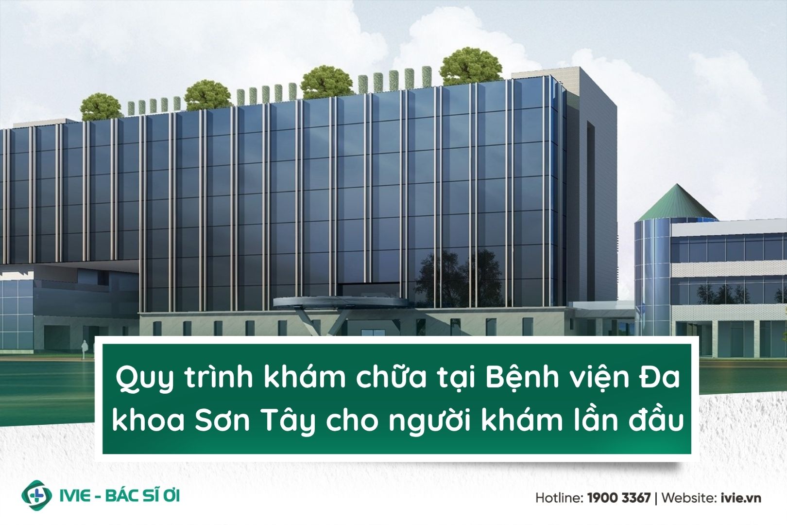 Quy trình khám chữa tại bệnh viện Đa khoa Sơn Tây cho người ...