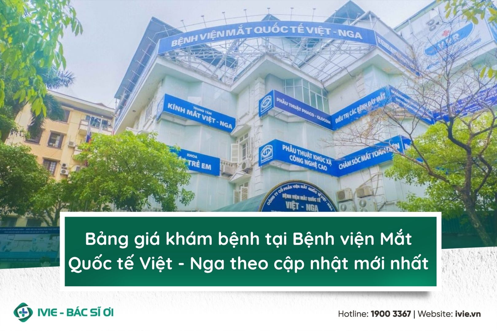 Bảng giá khám bệnh tại bệnh viện Mắt Quốc tế Việt - Nga...
