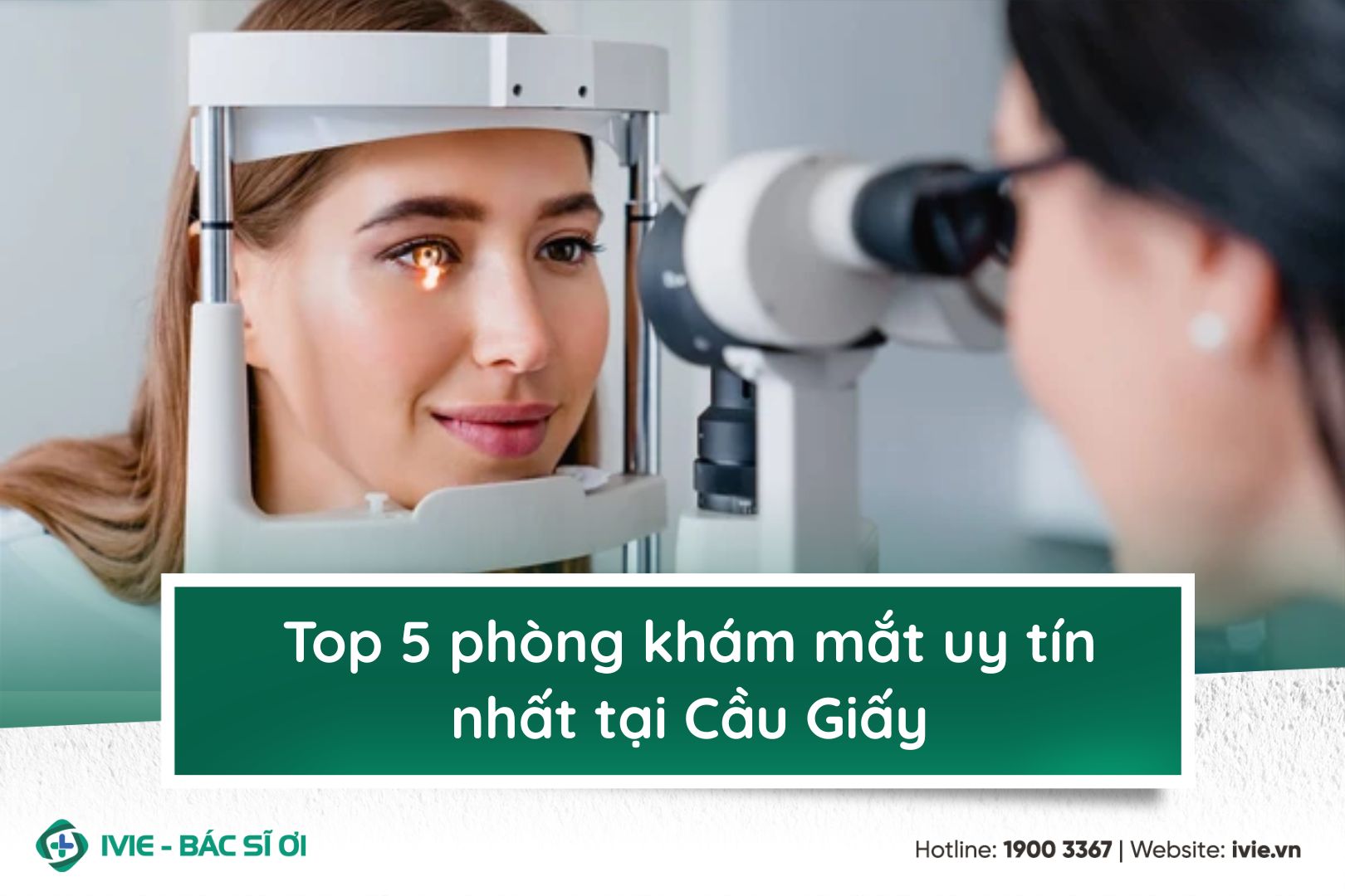 Top 5 phòng khám mắt uy tín nhất tại Cầu Giấy 