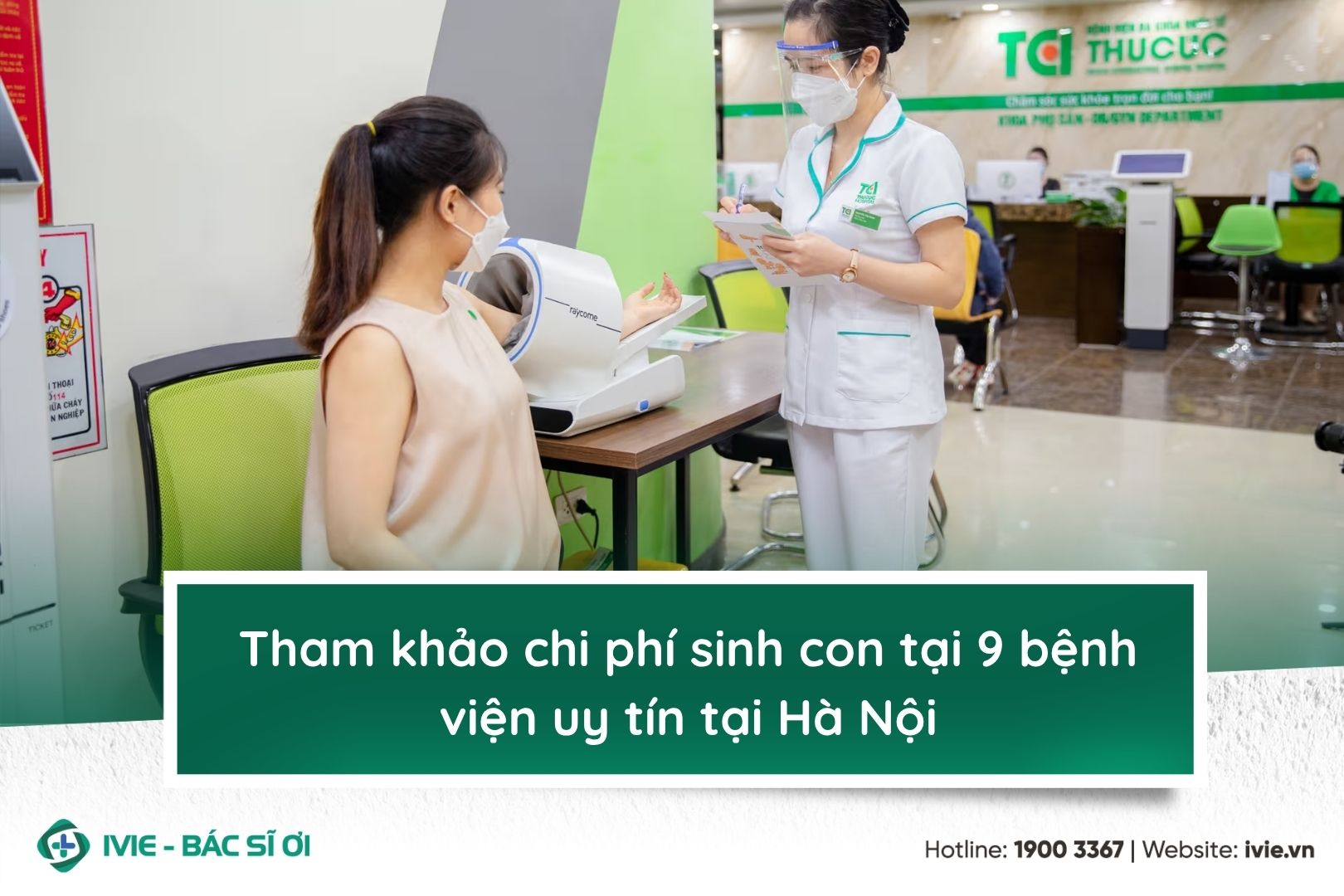 Tham khảo chi phí sinh con tại 9 bệnh viện uy tín tại Hà Nội