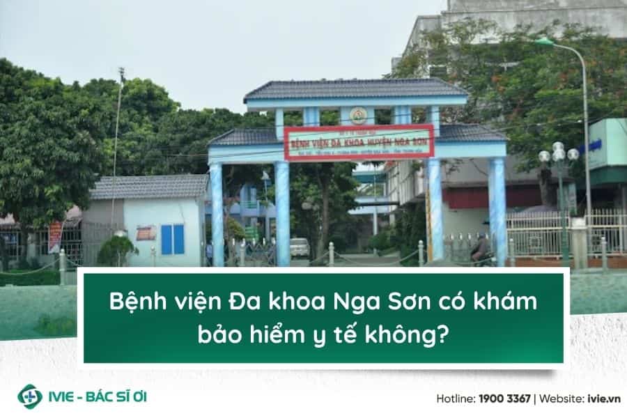 Bệnh viện Đa khoa Nga Sơn có khám bảo hiểm y tế không?