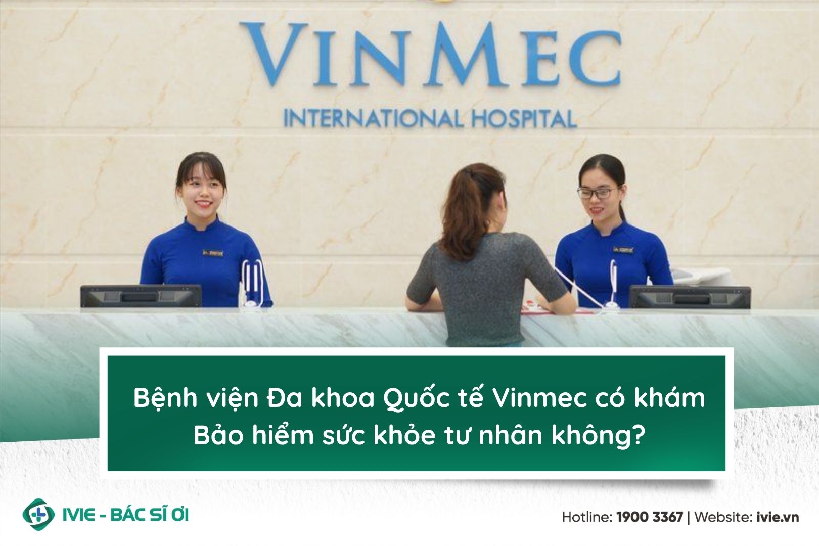 Bệnh viện Đa khoa Quốc tế Vinmec có khám Bảo hiểm sức khỏe...