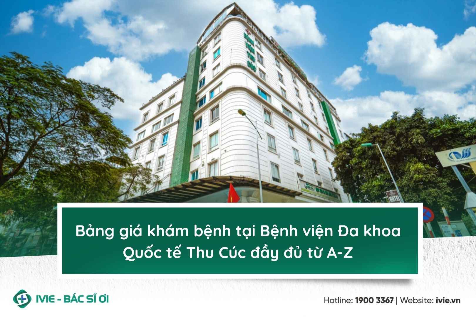 Bảng giá khám bệnh tại Bệnh viện Đa khoa Quốc tế Thu Cúc...