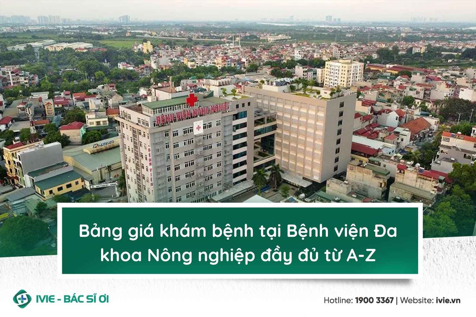 Bảng giá khám bệnh tại Bệnh viện Đa khoa Nông nghiệp đầy đủ ...
