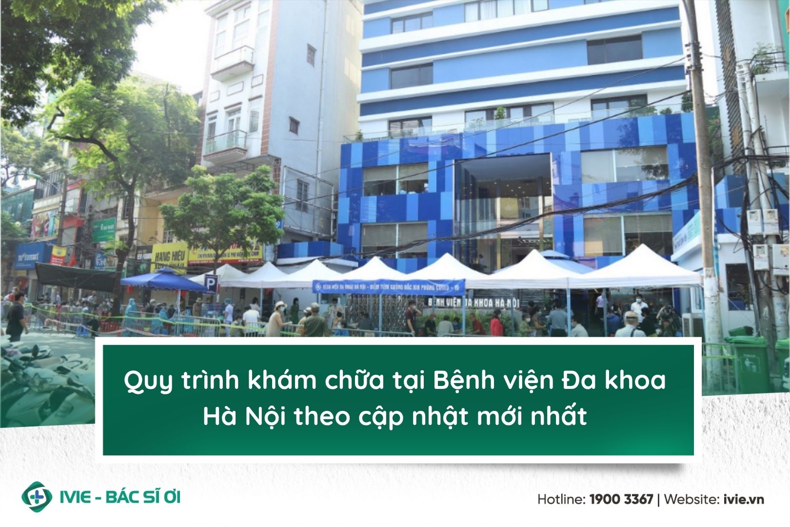 Quy trình khám chữa tại Bệnh viện Đa khoa Hà Nội theo cập...