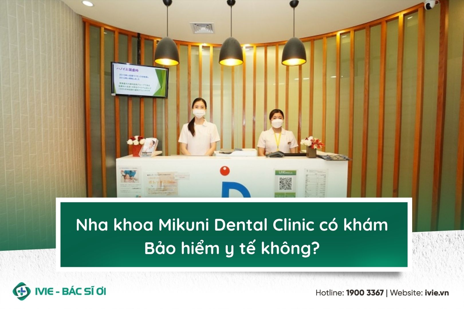 Nha khoa Mikuni Dental Clinic có khám Bảo hiểm y tế không?