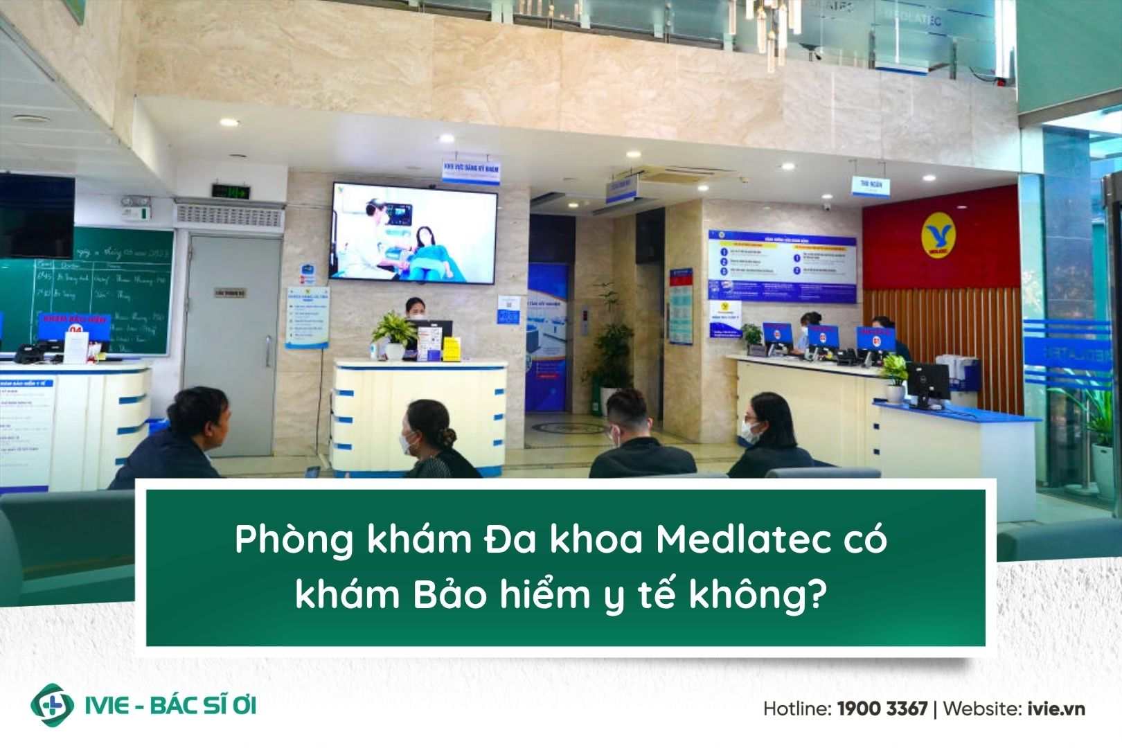 Phòng khám Đa khoa Medlatec có khám Bảo hiểm y tế không?