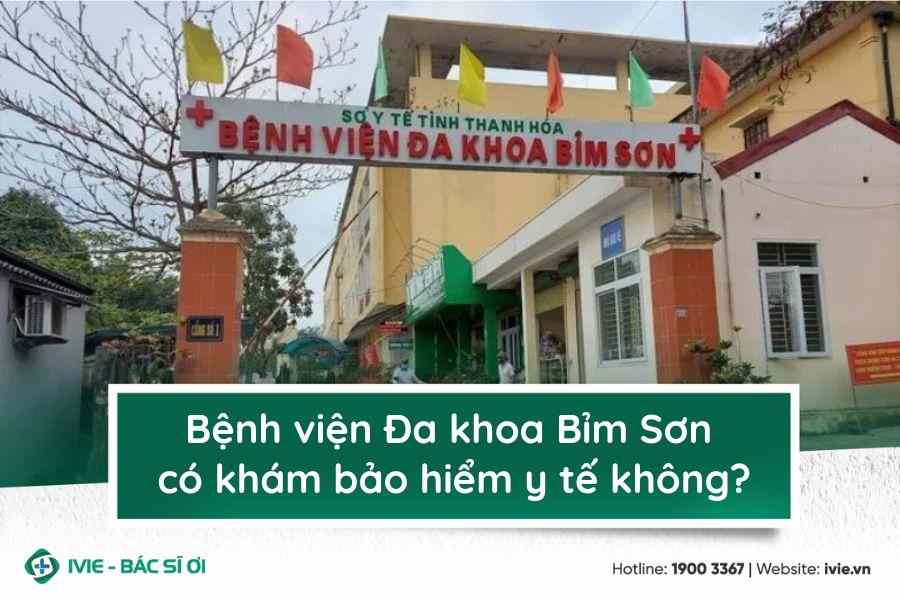 Bệnh viện Đa khoa Bỉm Sơn có khám bảo hiểm y tế không?