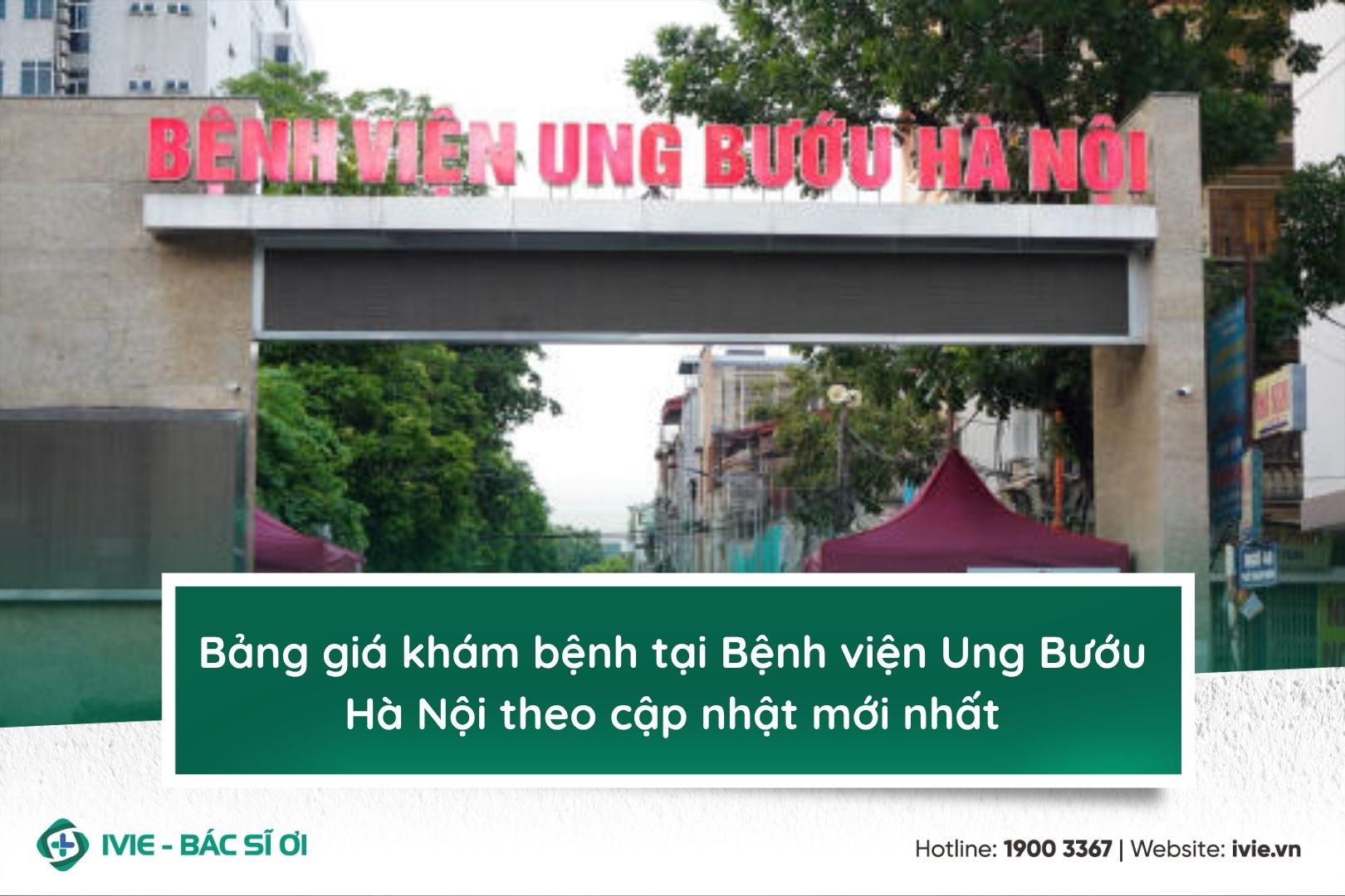 Bảng giá khám bệnh tại Bệnh viện Ung Bướu Hà Nội theo cập...