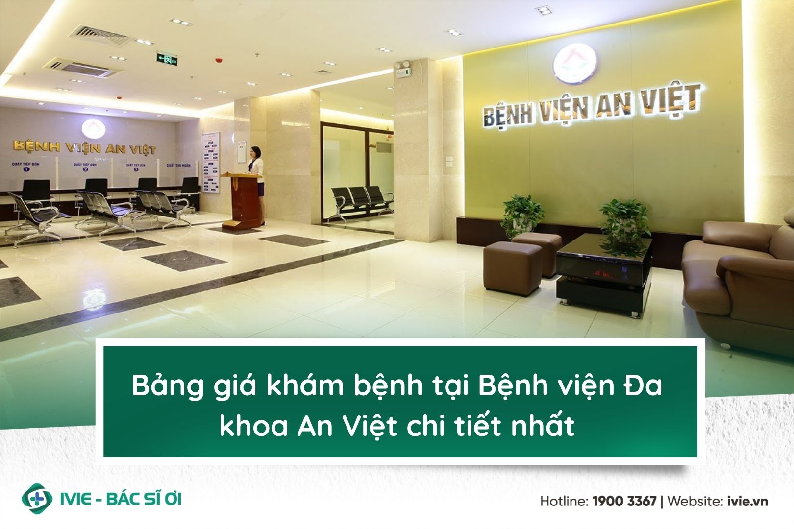 Bảng giá khám bệnh tại Bệnh viện Đa khoa An Việt chi tiết...
