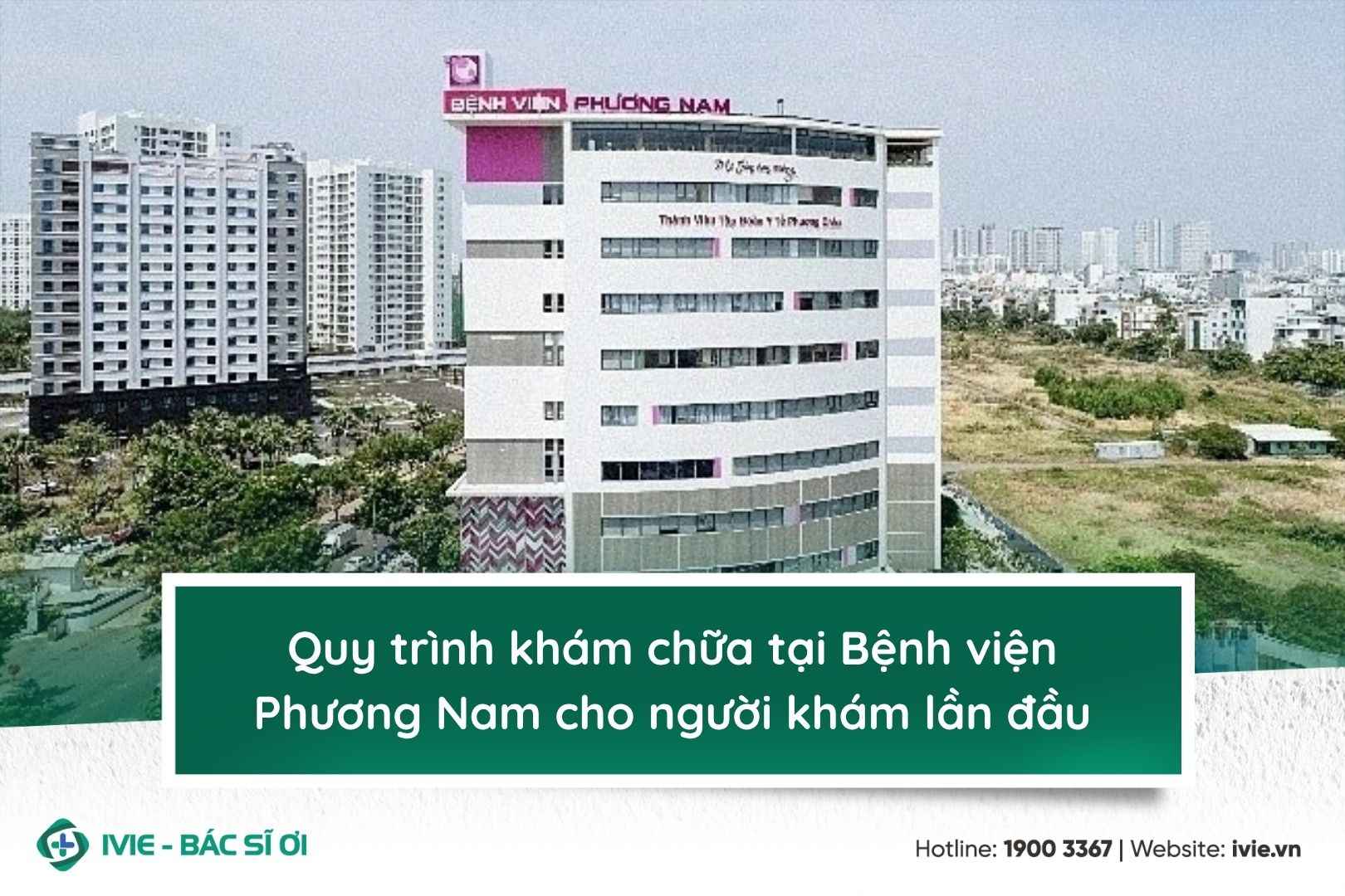 Quy trình khám chữa tại Bệnh viện Phương Nam cho người khám ...