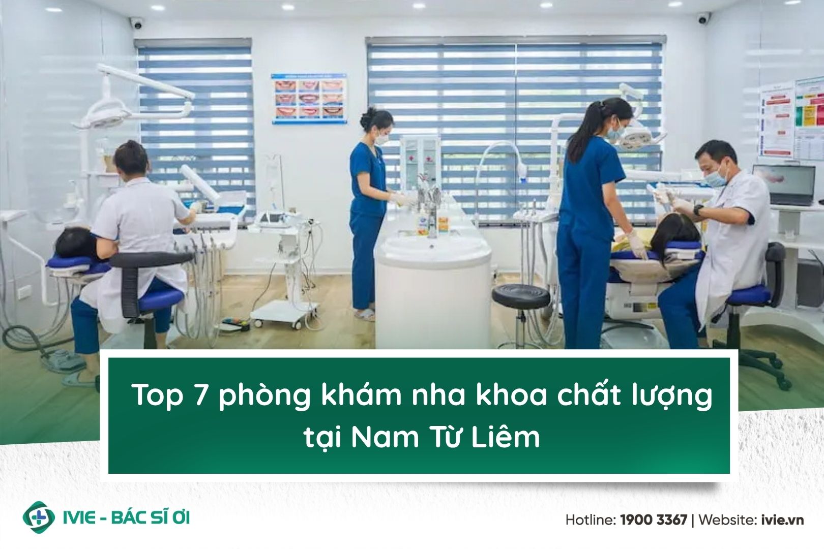 Top 7 phòng khám nha khoa chất lượng tại Nam Từ Liêm