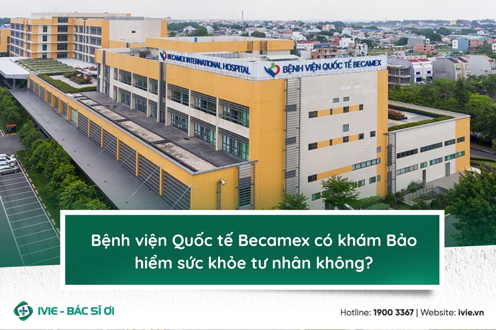 Bệnh viện Quốc tế Becamex có khám Bảo hiểm sức khỏe tư nhân ...