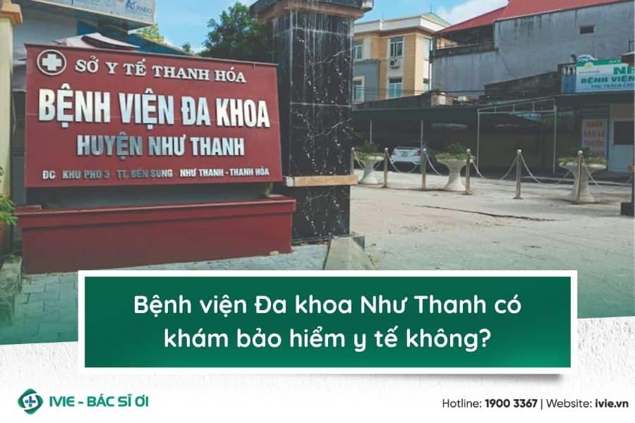 Bệnh viện Đa khoa Như Thanh có khám bảo hiểm y tế không?