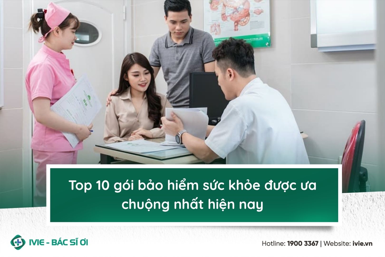 Top 10 gói bảo hiểm sức khỏe được ưa chuộng nhất hiện nay