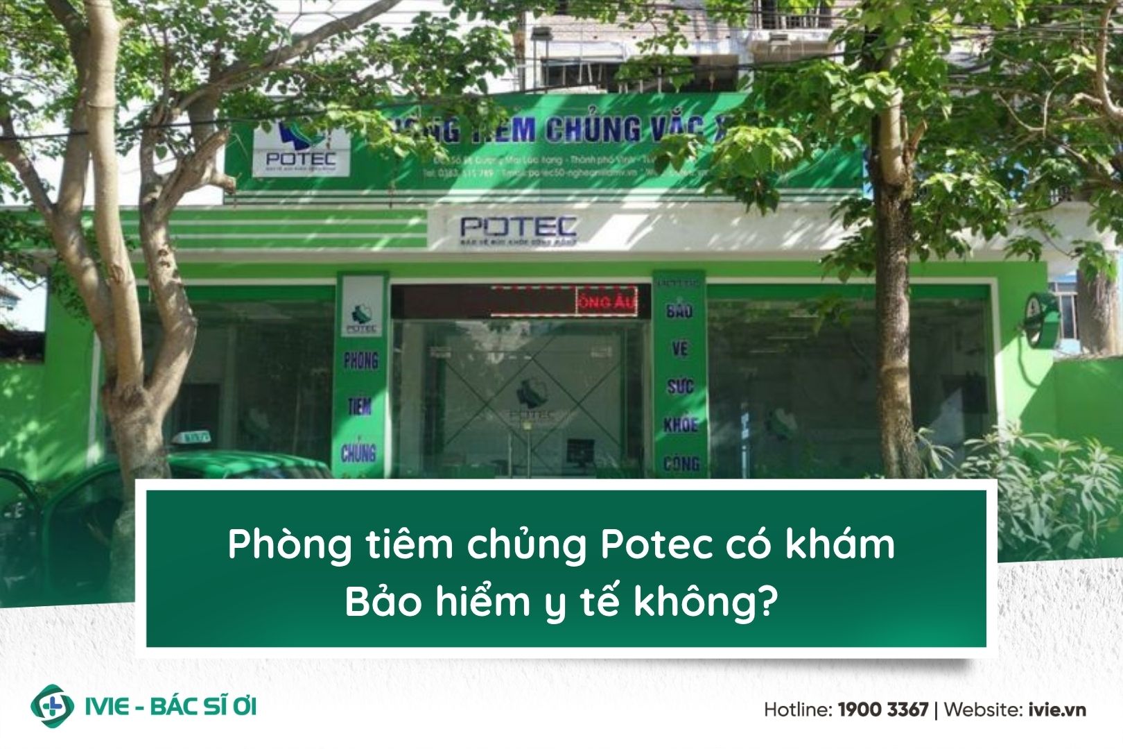 Phòng tiêm chủng Potec có khám Bảo hiểm y tế không?