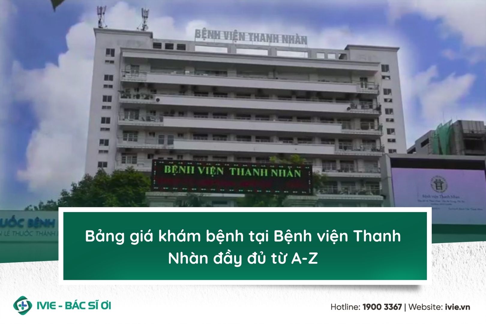 Bảng giá khám bệnh tại Bệnh viện Thanh Nhàn đầy đủ từ A-Z