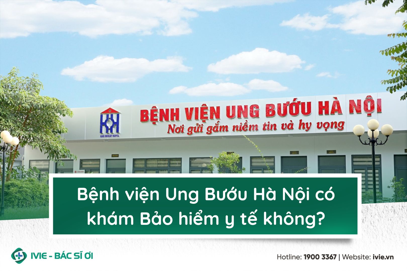 Bệnh viện Ung Bướu Hà Nội có khám Bảo hiểm y tế không?