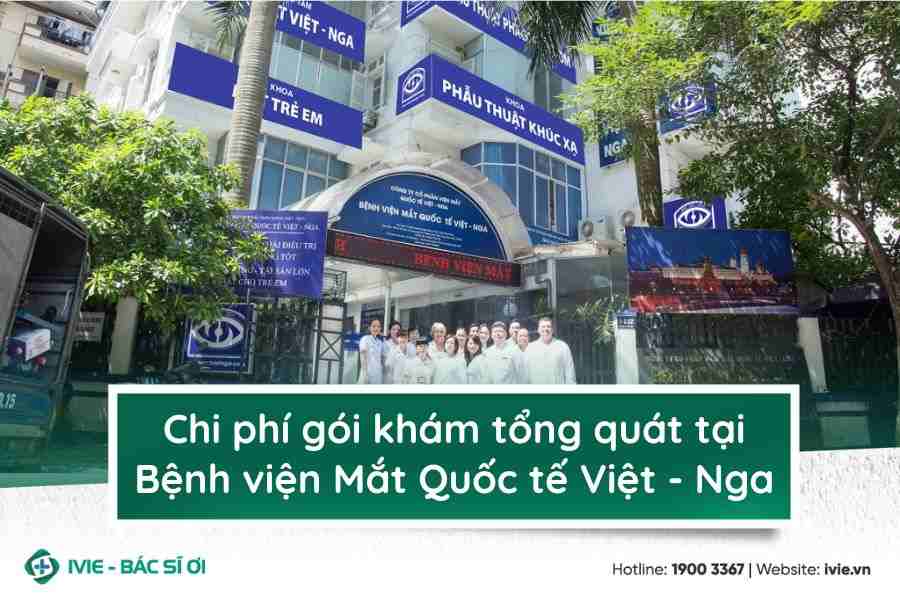 Chi phí gói khám tổng quát tại Bệnh viện Mắt Quốc tế Việt - ...