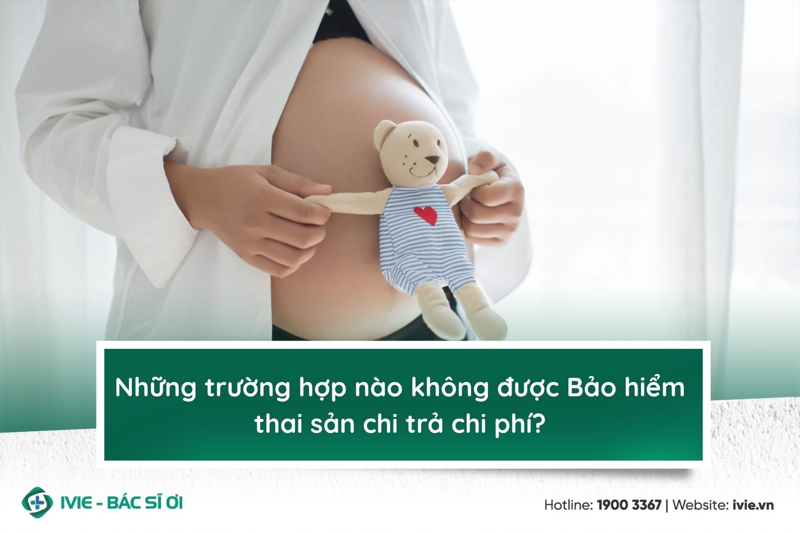 Những trường hợp nào không được Bảo hiểm thai sản chi trả...