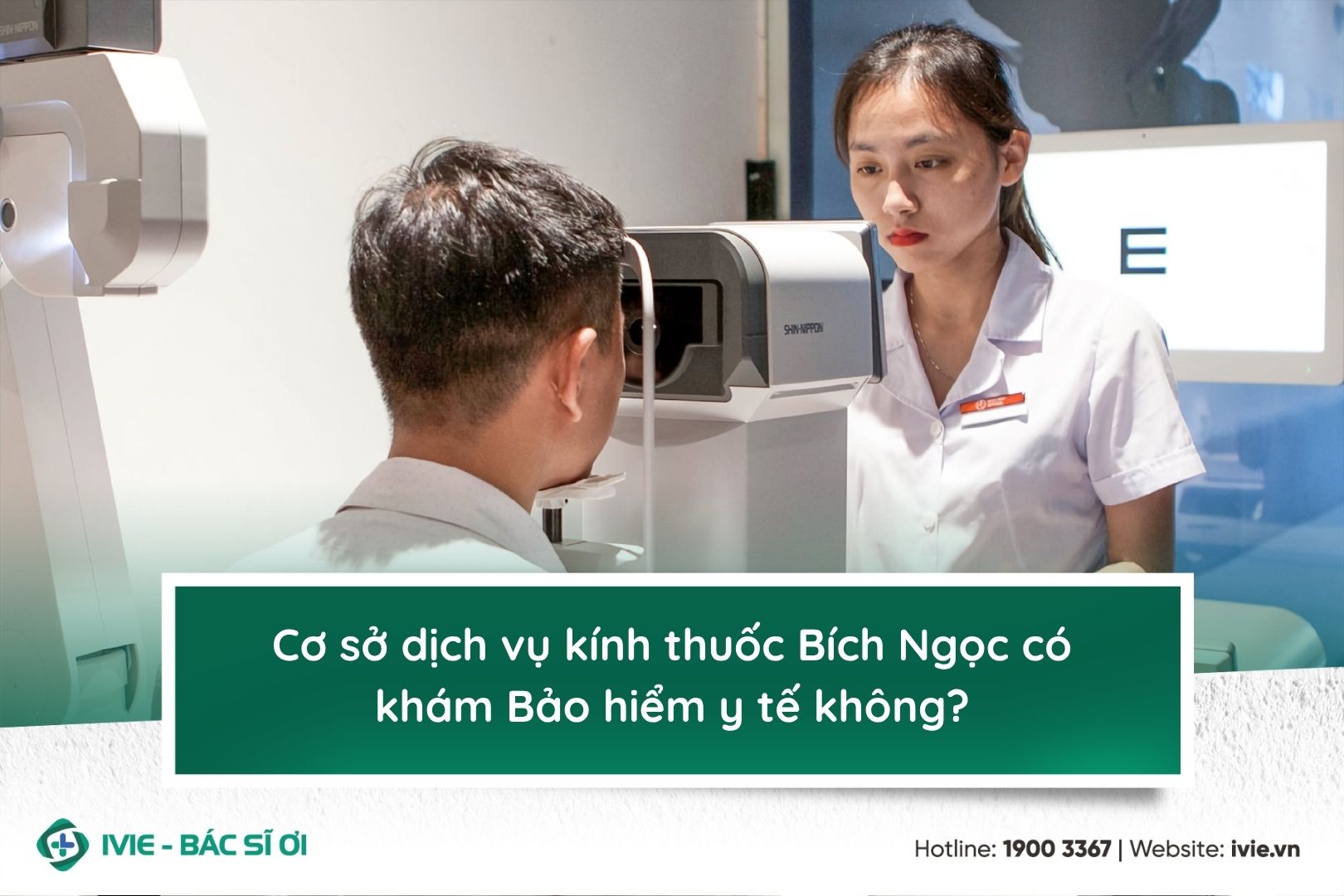 Cơ sở dịch vụ kính thuốc Bích Ngọc có khám Bảo hiểm y tế...