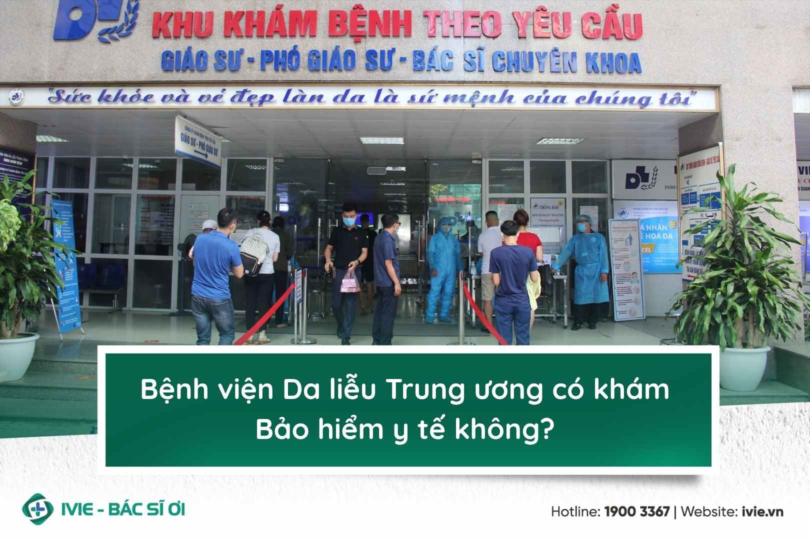 Bệnh viện Da liễu Trung ương có khám Bảo hiểm y tế không?