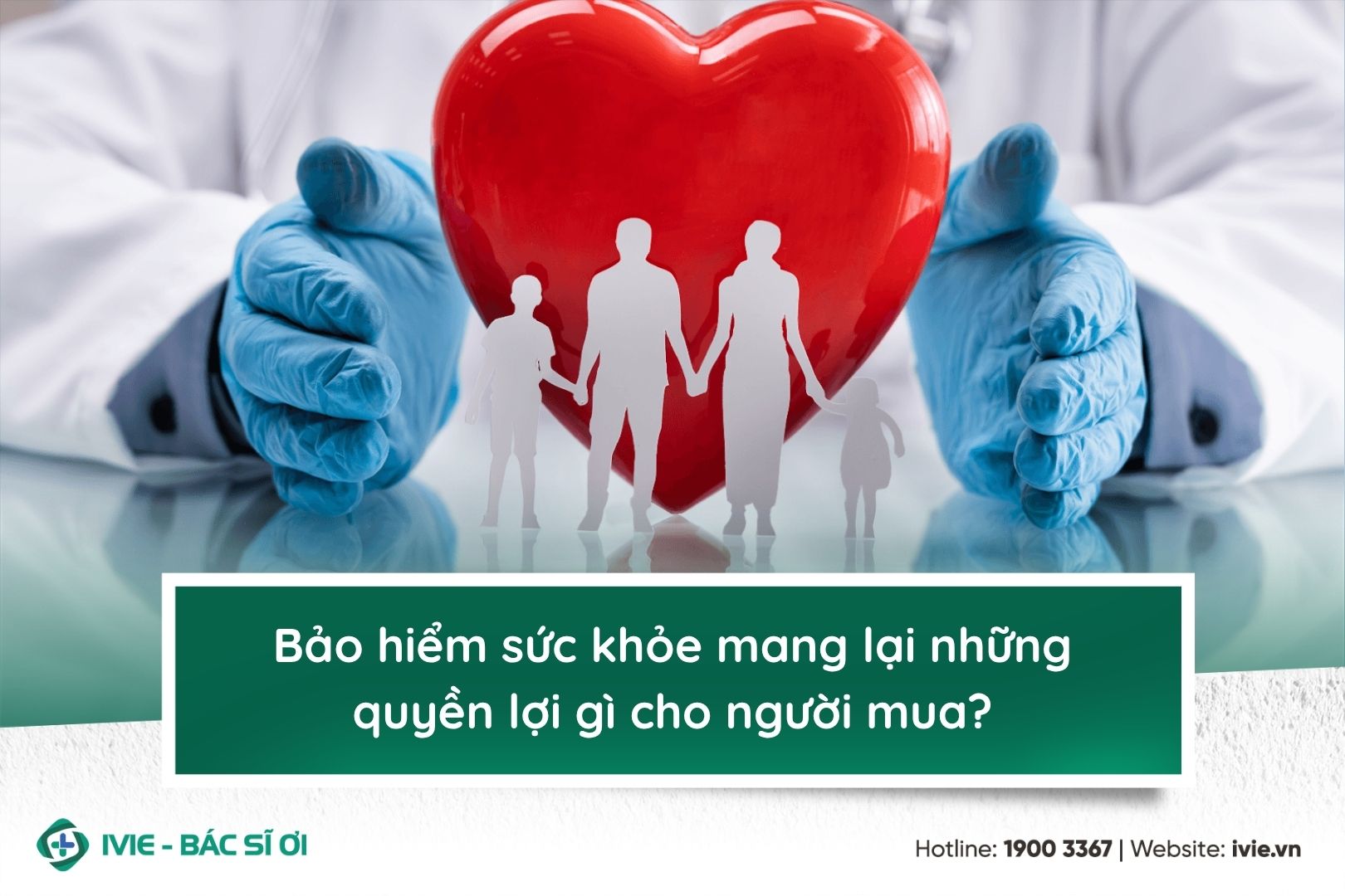 Bảo hiểm sức khỏe mang lại những quyền lợi gì cho người mua?