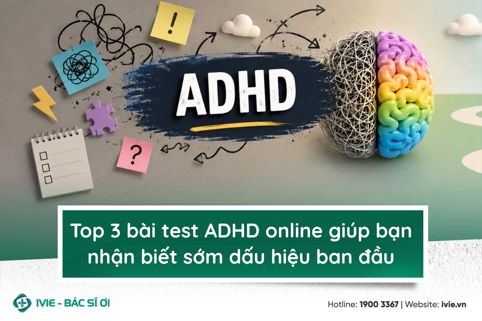Top 3 bài test ADHD online giúp bạn nhận biết sớm dấu hiệu...