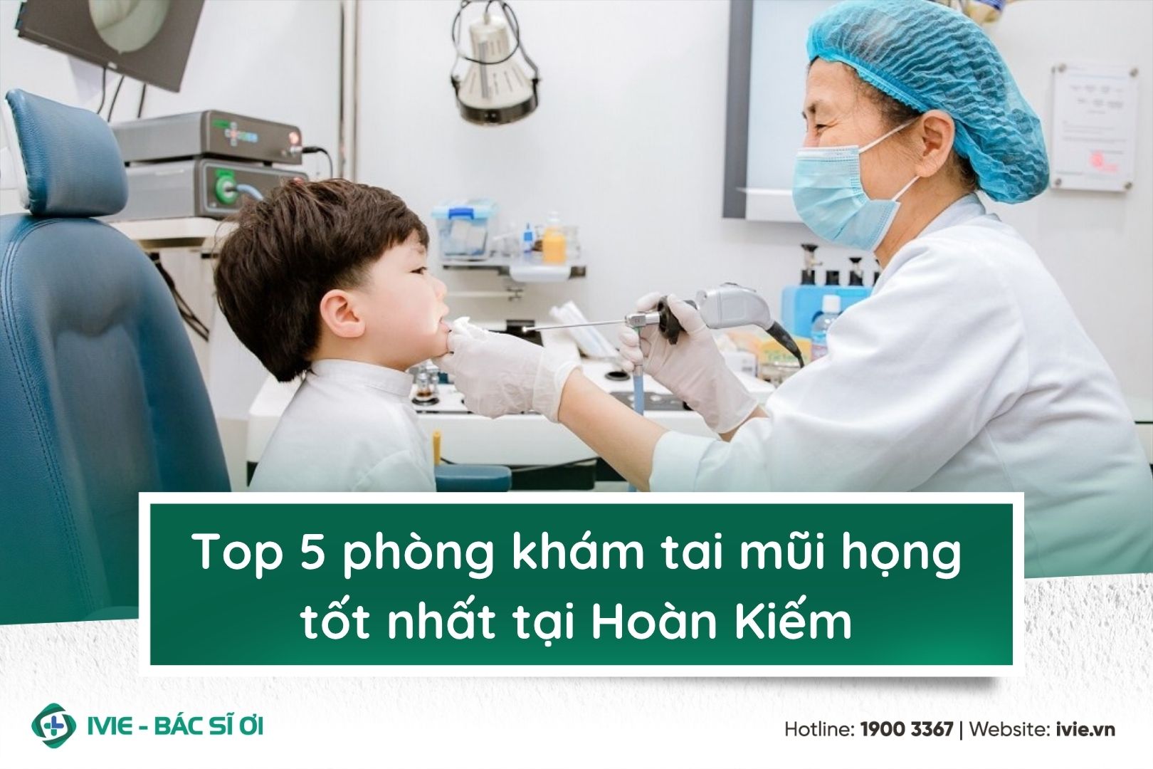Top 5 phòng khám tai mũi họng tốt nhất tại Hoàn Kiếm