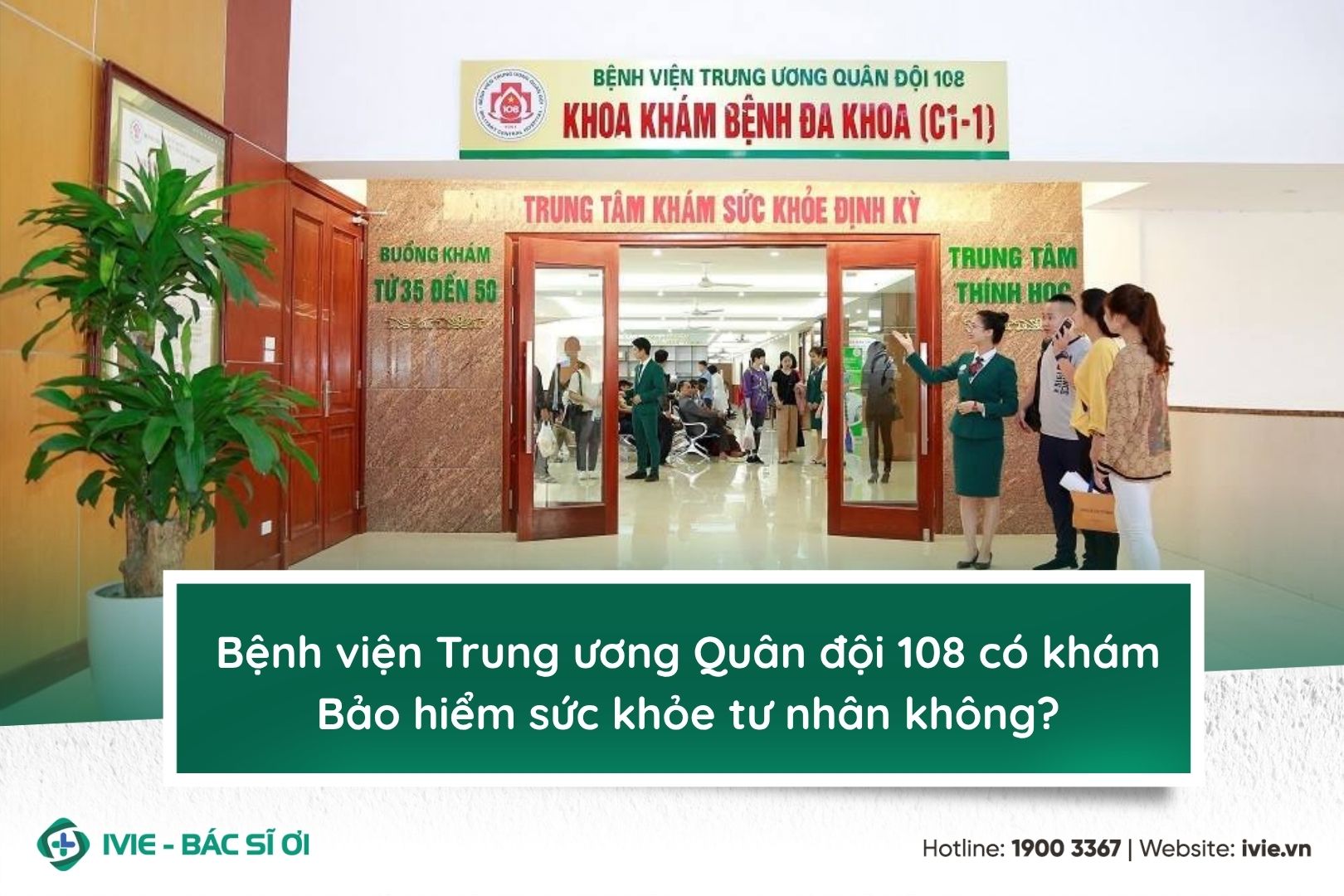 Bệnh viện Trung ương Quân đội 108 có khám Bảo hiểm sức khỏe ...