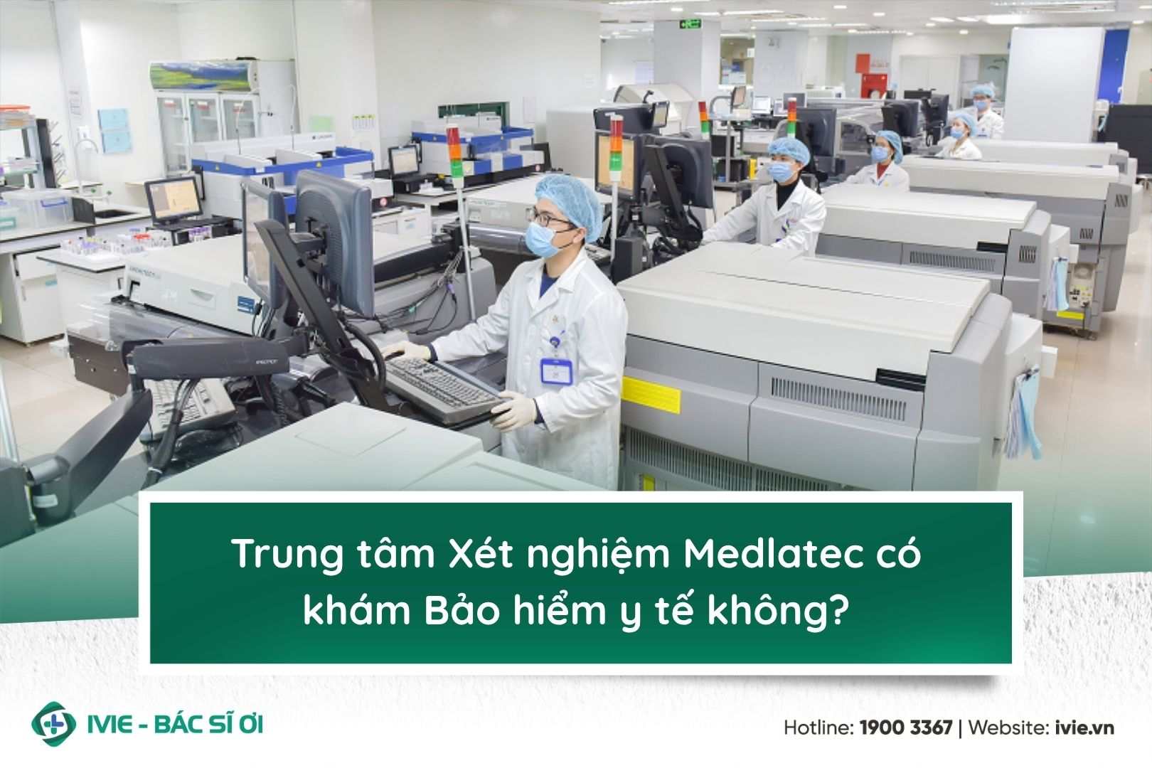 Trung tâm Xét nghiệm Medlatec có khám Bảo hiểm y tế không?