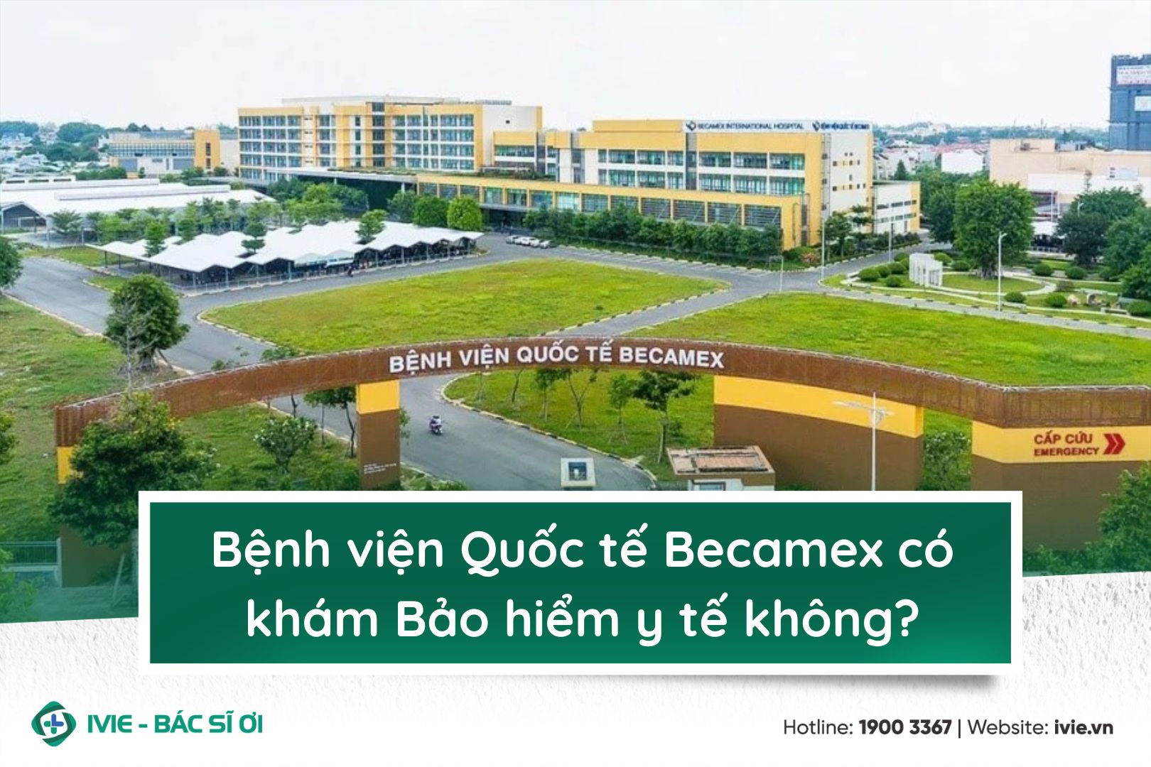 Bệnh viện Quốc tế Becamex có khám Bảo hiểm y tế không?