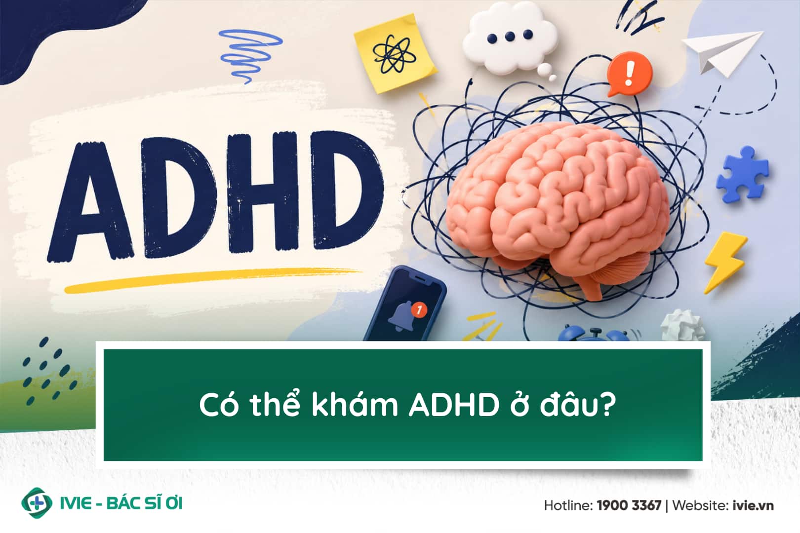 Có thể khám ADHD ở đâu?